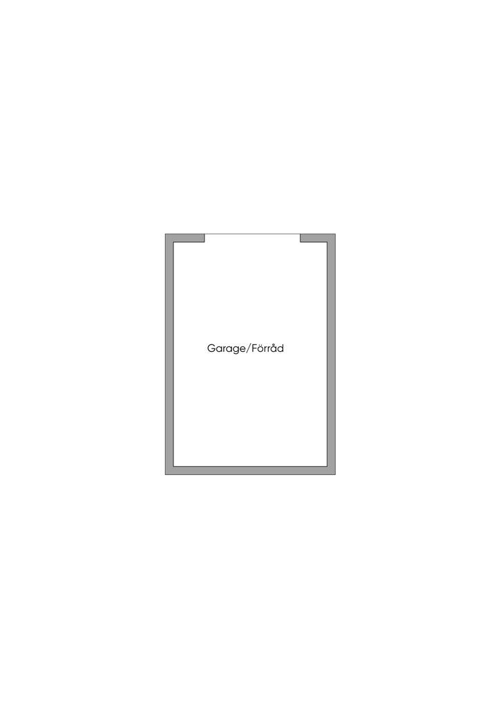 Planritning garage/förråd om ca 24 kvm