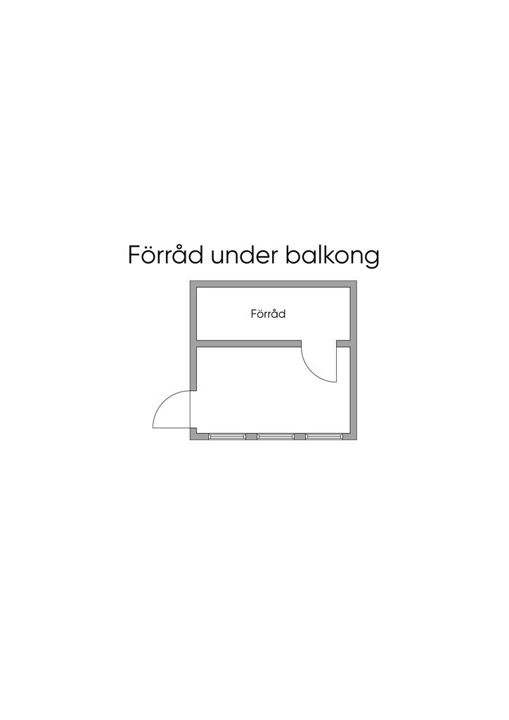 Planlösning Tillbyggnad (15 kvm) rum samt förråd under balkong i söderläge