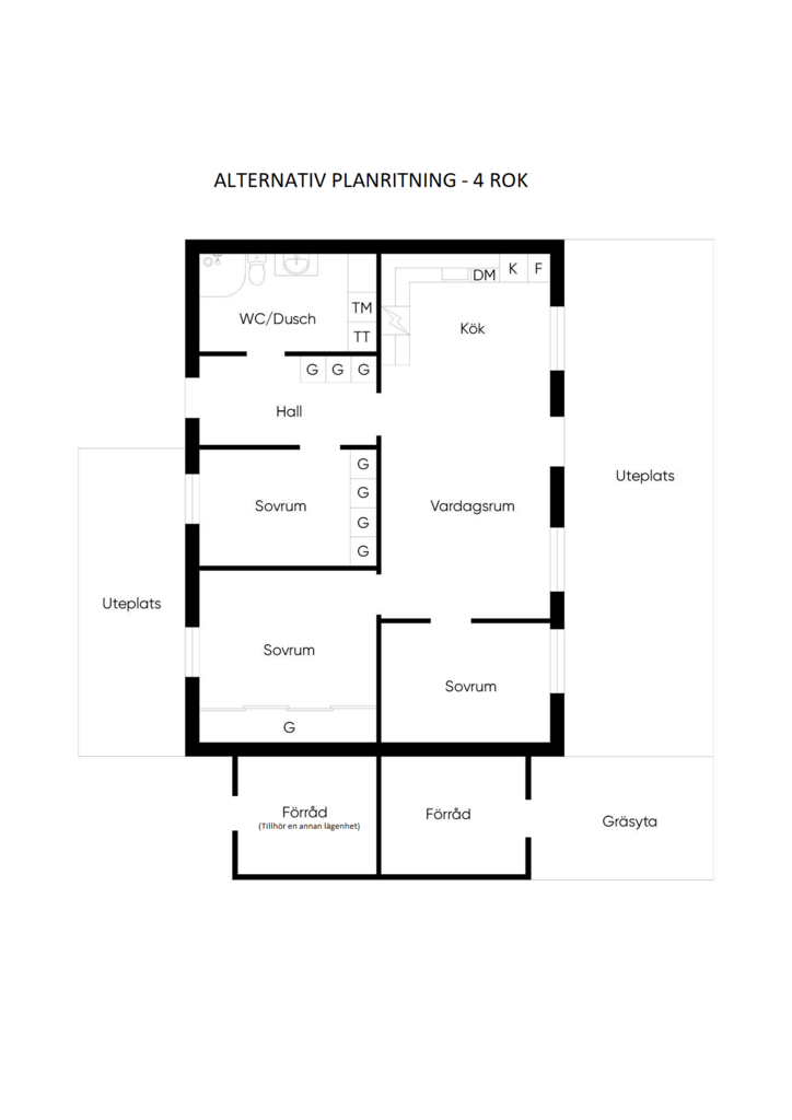 Planlösning - Alternativ med 4 ROK